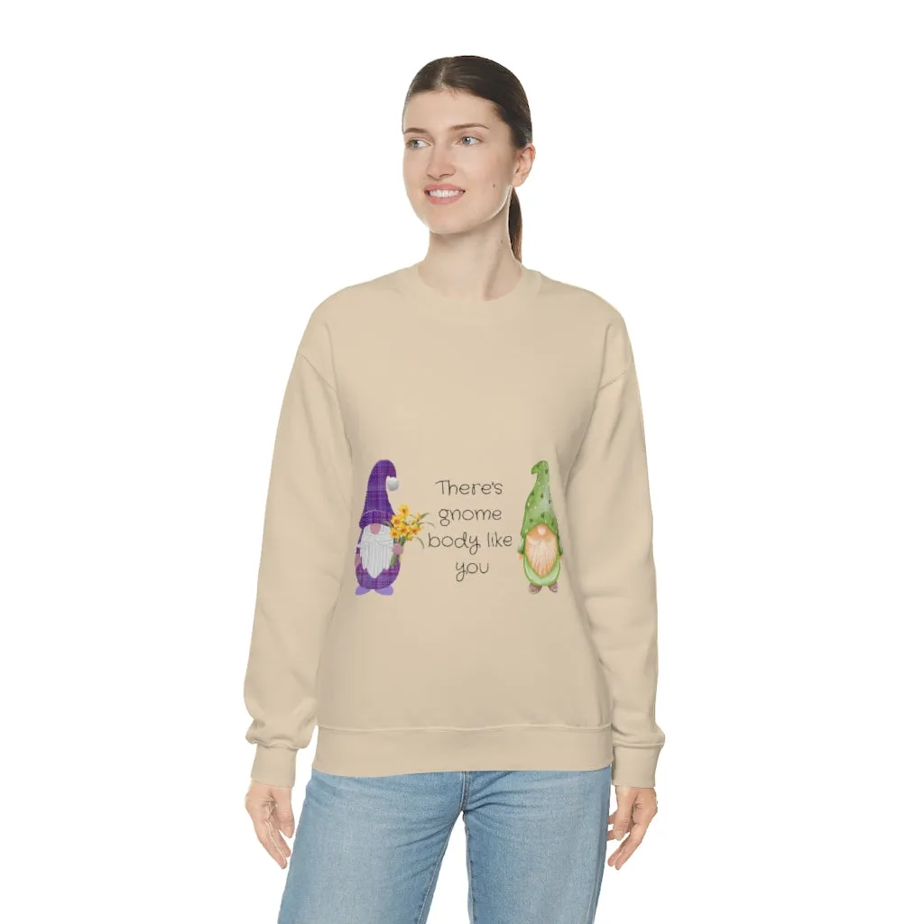Gnome body like you Unisex Heavy Blend™ Crewneck Sweatshirt