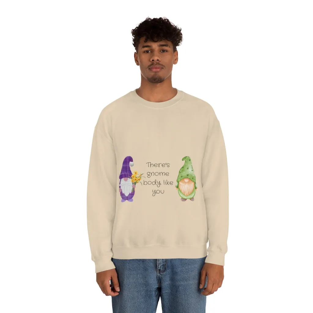 Gnome body like you Unisex Heavy Blend™ Crewneck Sweatshirt