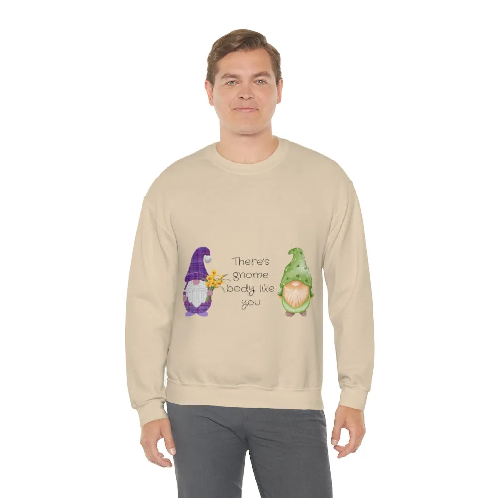 Gnome body like you Unisex Heavy Blend™ Crewneck Sweatshirt
